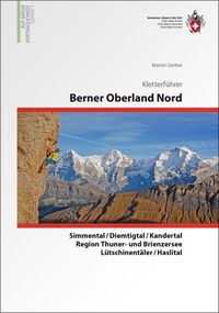 Bild vom Artikel Berner Oberland Nord vom Autor Martin Gerber