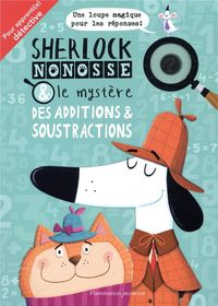 Produktbild: Sherlock Nonosse & le myst&egrave;re des additions et des soustractions