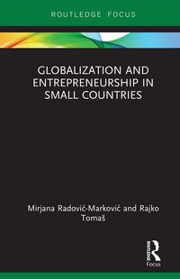 Produktbild: Globalization and Entrepreneurship in Small Countries