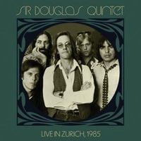 Live In Zürich 1985 von Sir Douglas Quintet