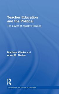 Produktbild: Teacher Education and the Political