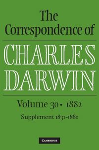 Produktbild: Correspondence of Charles Darwin: Volume 30, 1882