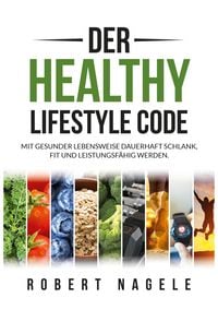 Produktbild: Der Healthy Lifestyle Code
