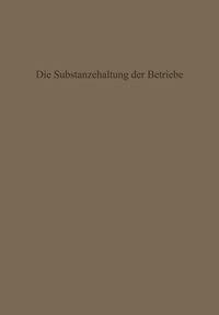 Produktbild: Die Substanzerhaltung der Betriebe