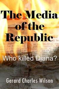 Produktbild: The Media of the Republic: Who Killed Diana?
