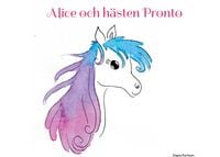 Produktbild: Alice och h&auml;sten Pronto
