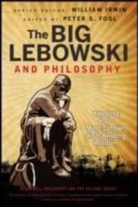 Produktbild: The Big Lebowski and Philosophy