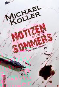 Produktbild: Notizen eines Sommers: Österreich Krimi