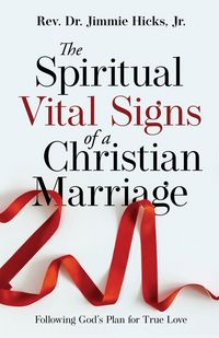 Produktbild: The Spiritual Vital Signs of a Christian Marriage