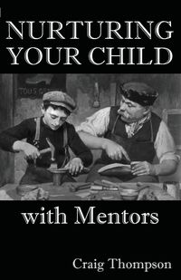 Produktbild: Nurturing Your Child with Mentors
