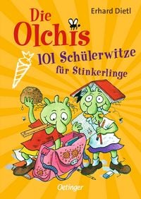 Produktbild: Die Olchis. 101 Sch&uuml;lerwitze f&uuml;r Stinkerlinge
