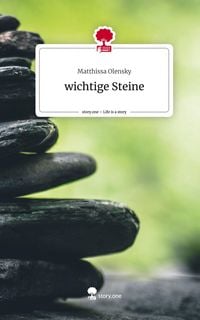 Produktbild: Wichtige Steine. Life is a Story - story.one