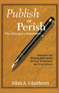 Produktbild: Publish or Perish - The Educator's Imperative