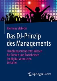 Produktbild: Das DJ-Prinzip des Managements