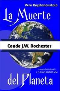 Produktbild: La Muerte del Planeta (Conde J.W. Rochester)