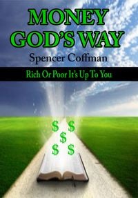 Produktbild: Money God's Way: Rich or Poor It's Up To You