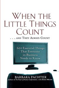 Produktbild: When the Little Things Count . . . and They Always Count