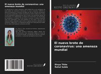 Produktbild: El nuevo brote de coronavirus: una amenaza mundial