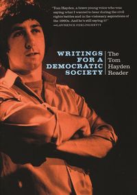 Produktbild: Writings for a Democratic Society: The Tom Hayden Reader