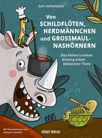 Produktbild: Von Schildfl&ouml;ten, Herdm&auml;nnchen und Gro&szlig;maulnash&ouml;rnern.