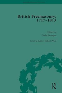 Produktbild: British Freemasonry, 1717-1813
