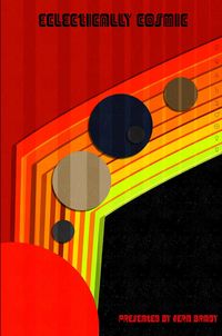 Produktbild: Eclectically Cosmic (Eclectic Writings, #4)