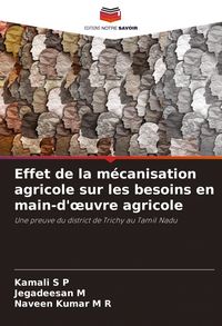 Produktbild: Effet de la m&eacute;canisation agricole sur les besoins en main-d'&iquest;uvre agricole