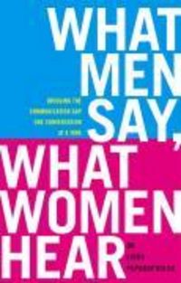 Produktbild: What Men Say, What Women Hear