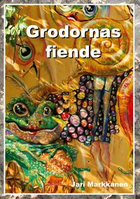 Produktbild: Grodornas fiende