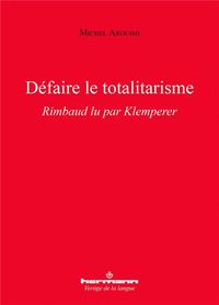 Produktbild: Defaire le totalitarisme