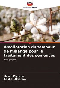 Produktbild: Am&eacute;lioration du tambour de m&eacute;lange pour le traitement des semences