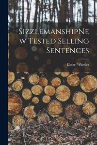 Produktbild: SizzlemanshipNew Tested Selling Sentences