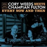 Produktbild: Every Now And Then (Live At OCL Studios)