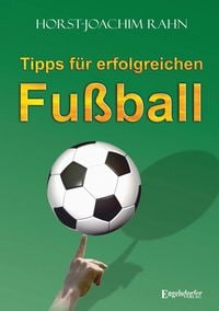 Produktbild: Rahn, H: Tipps f&uuml;r erfolgreichen Fu&szlig;ball