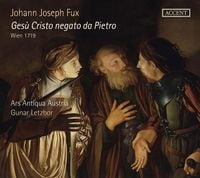 Produktbild: Johann Joseph Fux: Ges- Cristo negato da Pietro,V