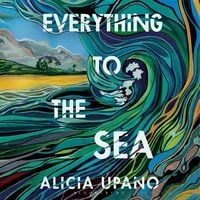 Produktbild: Everything to the Sea