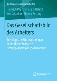 Produktbild: Das Gesellschaftsbild des Arbeiters