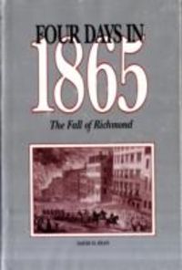 Produktbild: Four Days in 1865: The Fall of Richmond