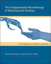 Produktbild: Shadmehr, R: Computational Neurobiology of Reaching and Poin