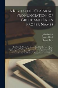 Produktbild: A Key to the Classical Pronunciation of Greek and Latin Proper Names