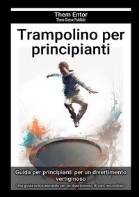 Produktbild: Trampolino per principianti