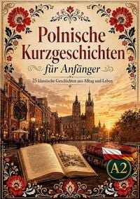Produktbild: Polnische Kurzgeschichten f&uuml;r Anf&auml;nger