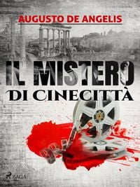 Produktbild: Il mistero di Cinecitt&agrave;