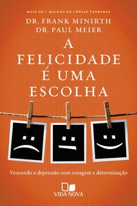 Produktbild: A felicidade &eacute; uma escolha