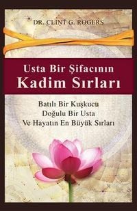 Produktbild: Usta Bir Sifacinin Kadim Sirlari