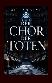 Produktbild: Der Chor der Toten