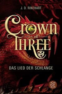 Produktbild: Crown of Three &ndash; Das Lied der Schlange (Bd. 2)