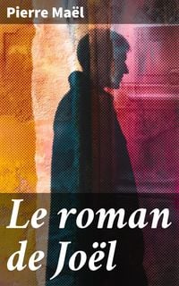 Produktbild: Le roman de Jo&euml;l