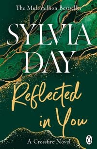 Bild vom Artikel Reflected in You vom Autor Sylvia Day