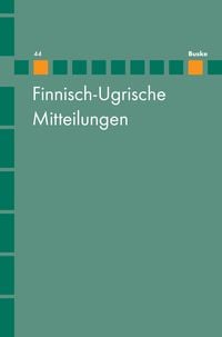 Produktbild: Finnisch-Ugrische Mitteilungen Band 44